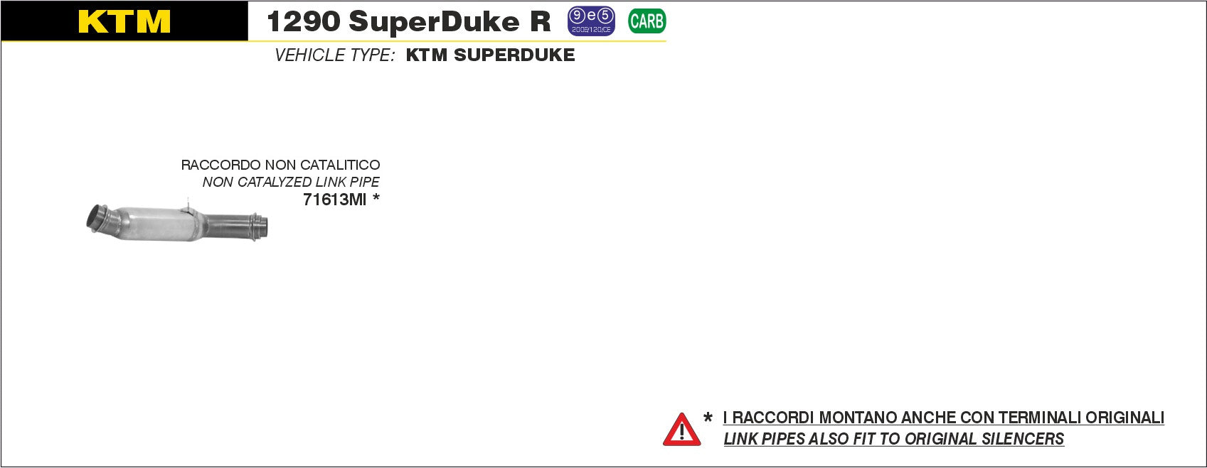 RACCORDO CENTRALE NON CATALITICO ARROW KTM 1290 SUPERDUKE 2014-19