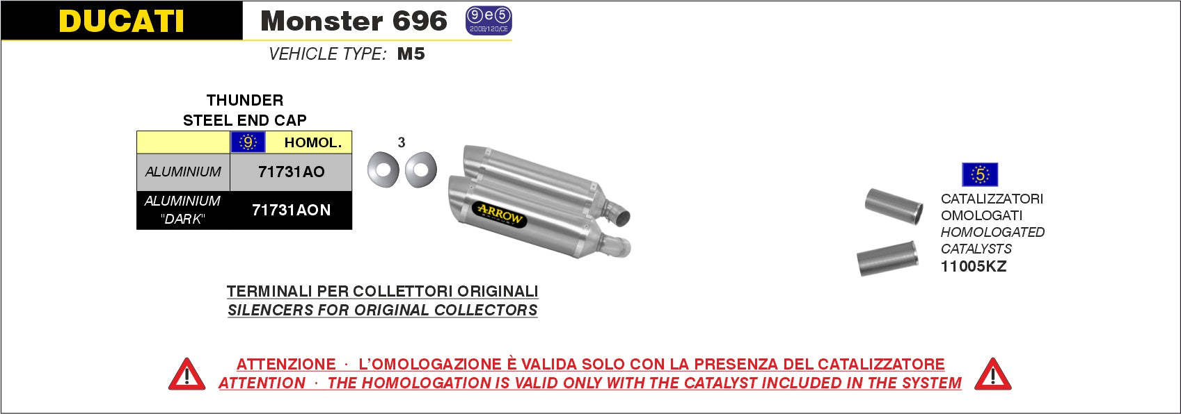 SILENCER THUNDER APPROVED E5+E9 ALUMINUM ARROW DUCATI MONSTER 796 2010-14