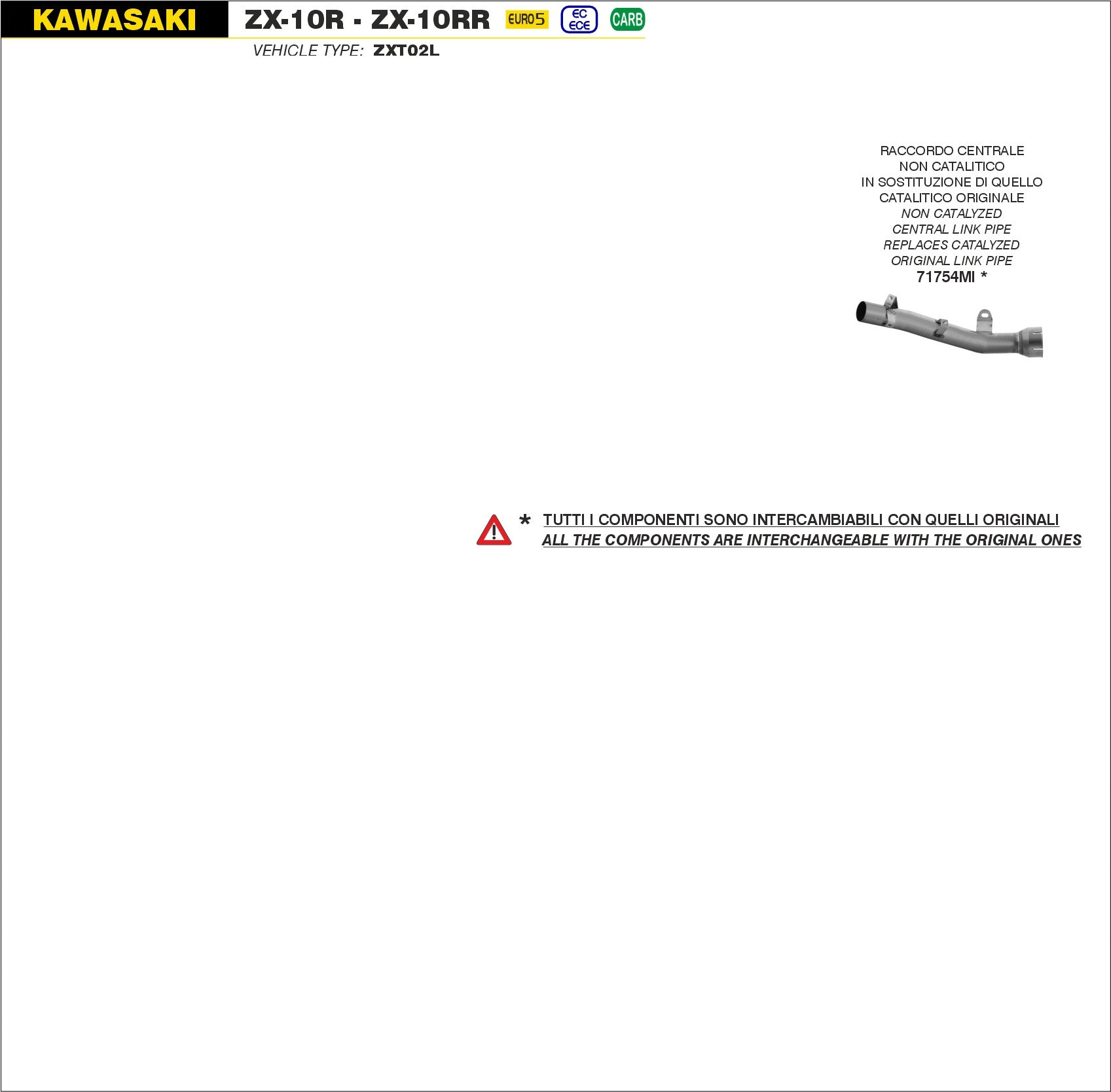 RACCORDO CENTRALE NON CATALITICO ARROW KAWASAKI ZX-10RR 2021>