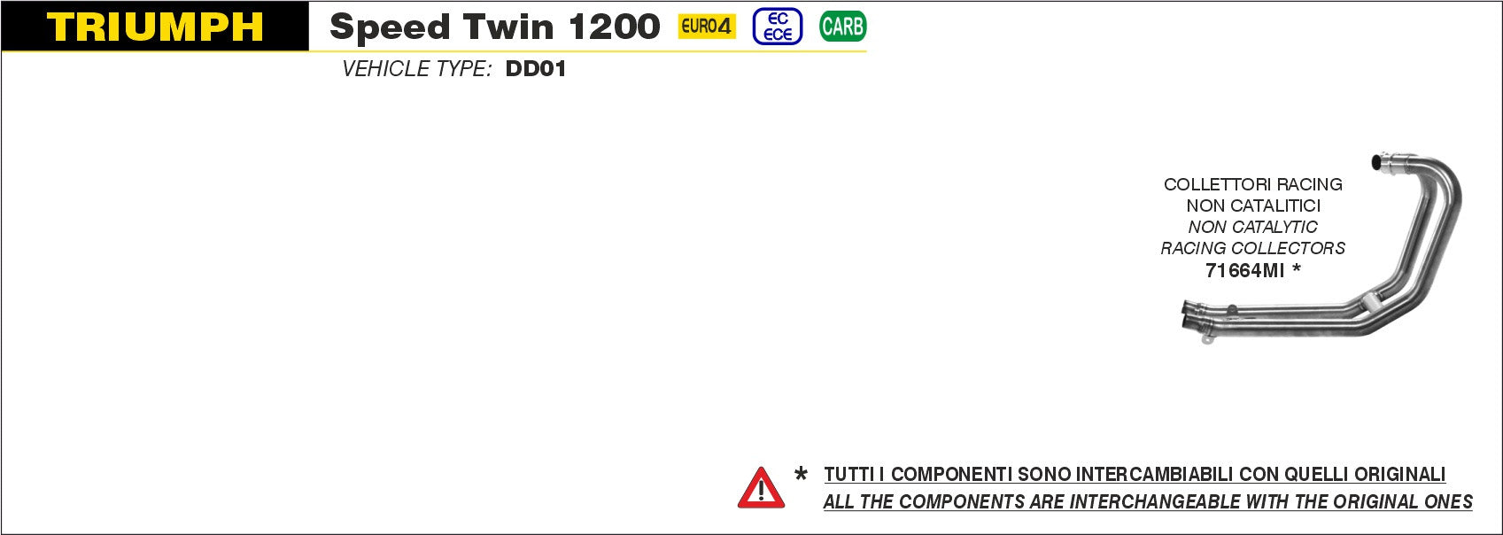 COLLETTORI RACING DECAT ARROW TRIUMPH THRUXTON 1200 2016-20