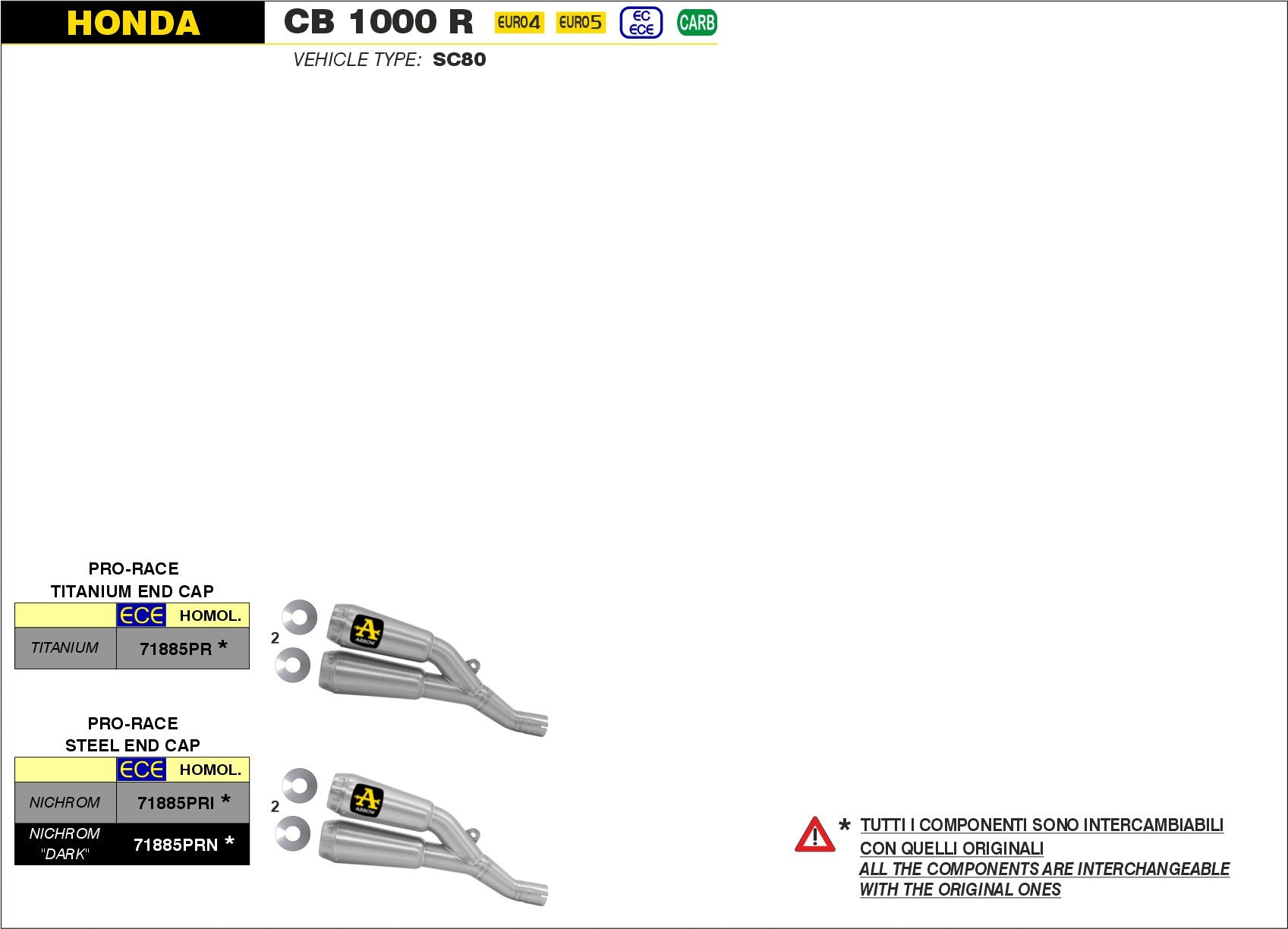 DOPPIO EXHAUST PRO-RACE TITANIUM ARROW HONDA CB 1000 R 2018-22