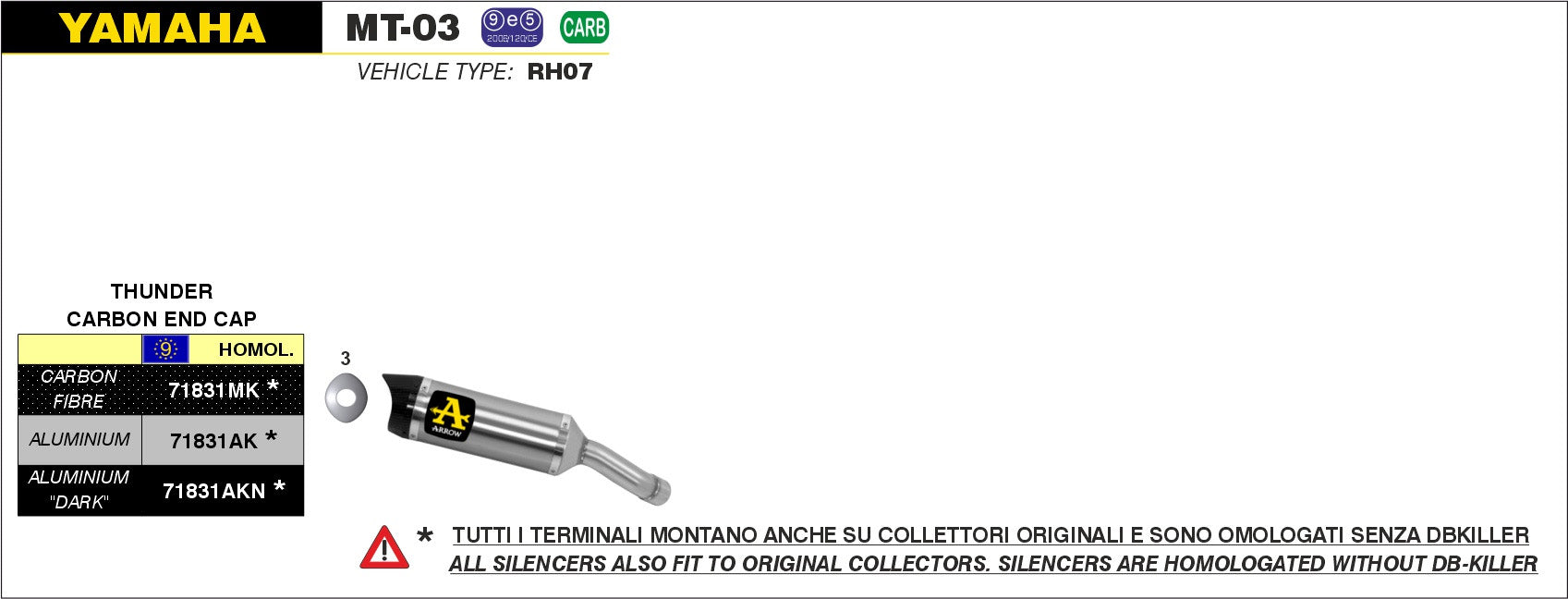 SCARICO MARMITTA STREET THUNDER CARBONIO-CARBONIO ARROW YAMAHA MT-03 2016-19