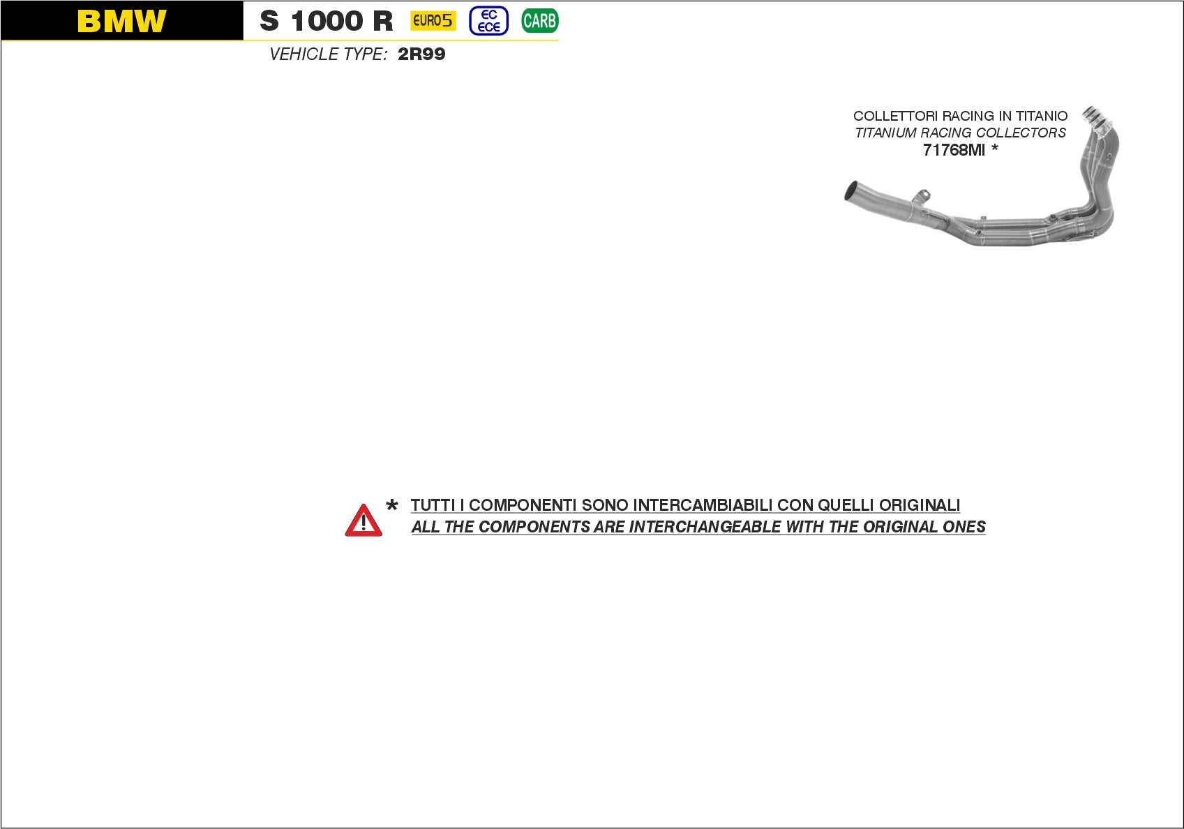 HEADERS RACING INTERCHANGEABLE WITH THE ORIGINALS ARROW BMW S 1000 R 2021-22