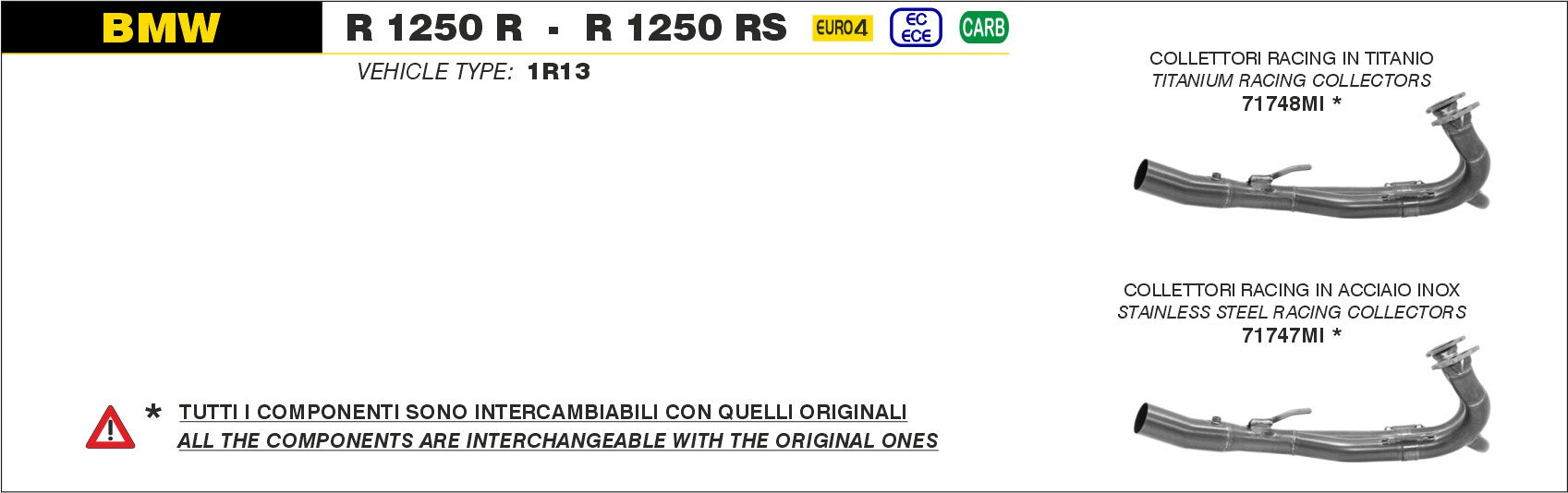 HEADERS RACING IN STAINLESS STEEL ARROW BMW R 1250 R 2019-20
