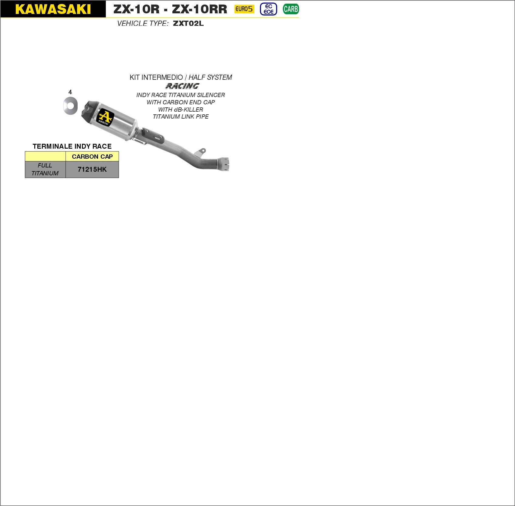 SCARICO + RACCORDO INDY-RACE TITANIO RACING ARROW KAWASAKI ZX-10RR 2021>