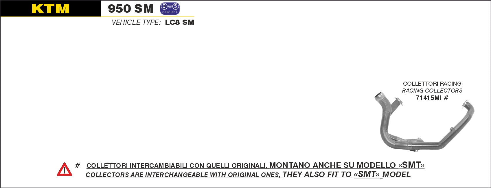 COLLETTORI RACING ARROW KTM 950 SM 06-2009