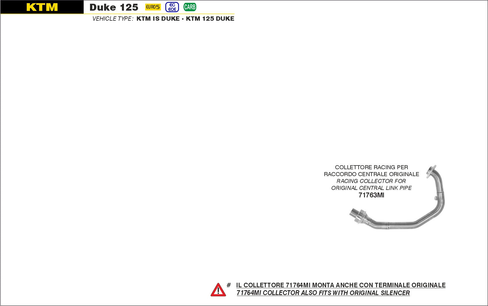 COLLETTORE RACING PER RACCORDO CENTRALE ARROW KTM DUKE 125 2021-22