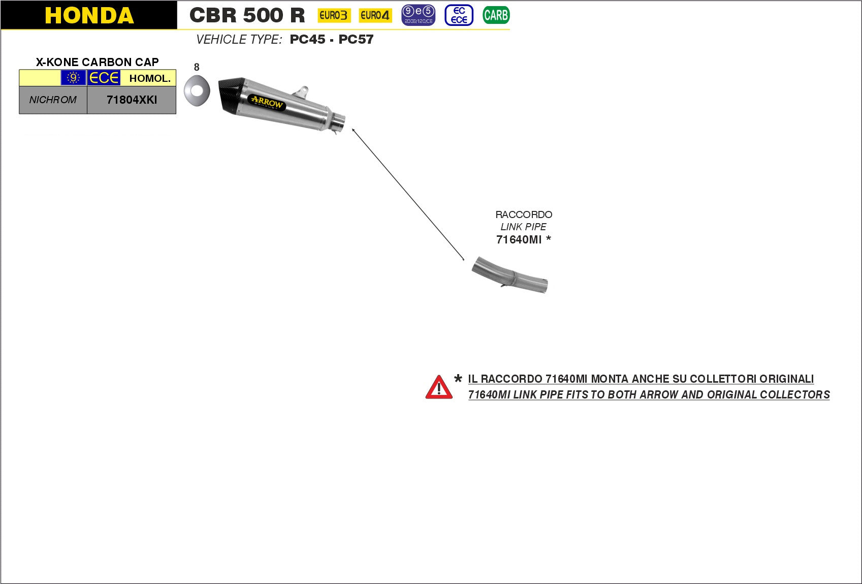 SILENCER X-KONE ARROW HONDA CBR 500 R 2016-18