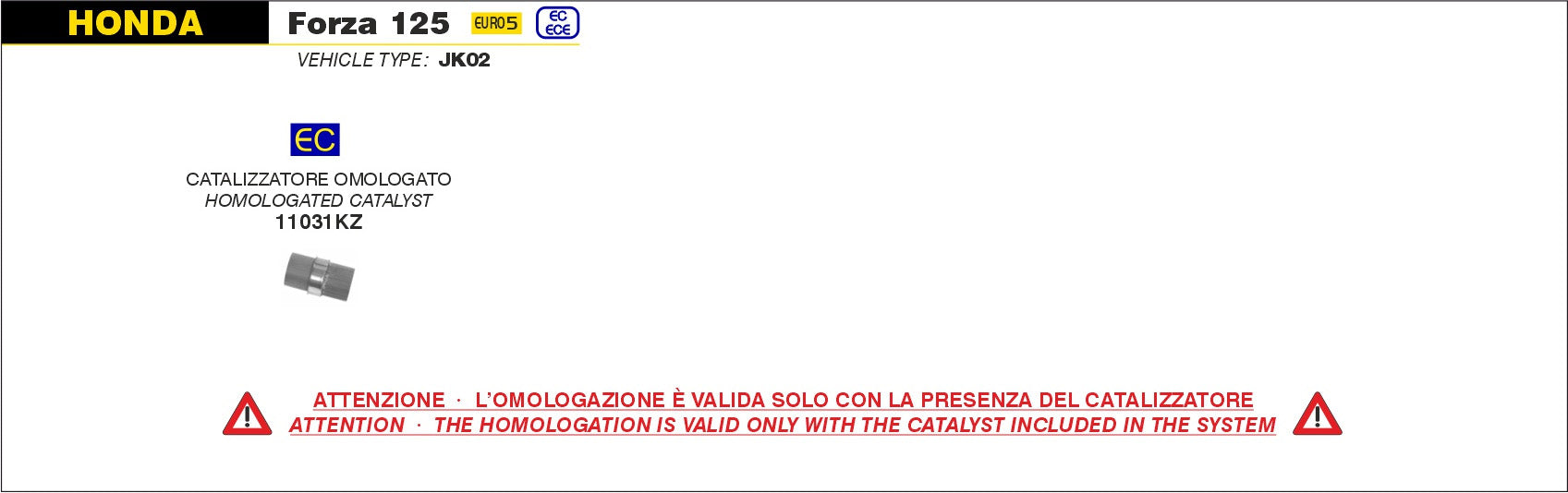 CATALIZZATORE OMOLOGATO ARROW HONDA FORZA 125 2021