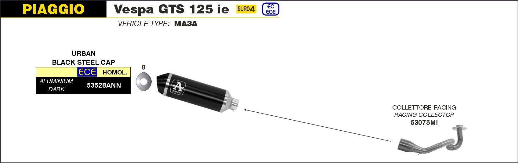 SCARICO COMPLETO OMOLOGATO E9 NERO ARROW PIAGGIO VESPA GTS 125I.E 17-18