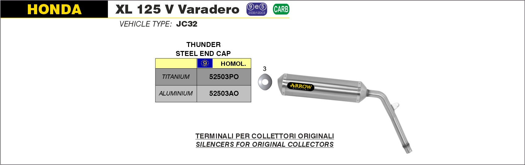 SILENCER OFF-ROAD THUNDER TITANIUM APPROVED ARROW HONDA XL 125 V VARADERO 01-12