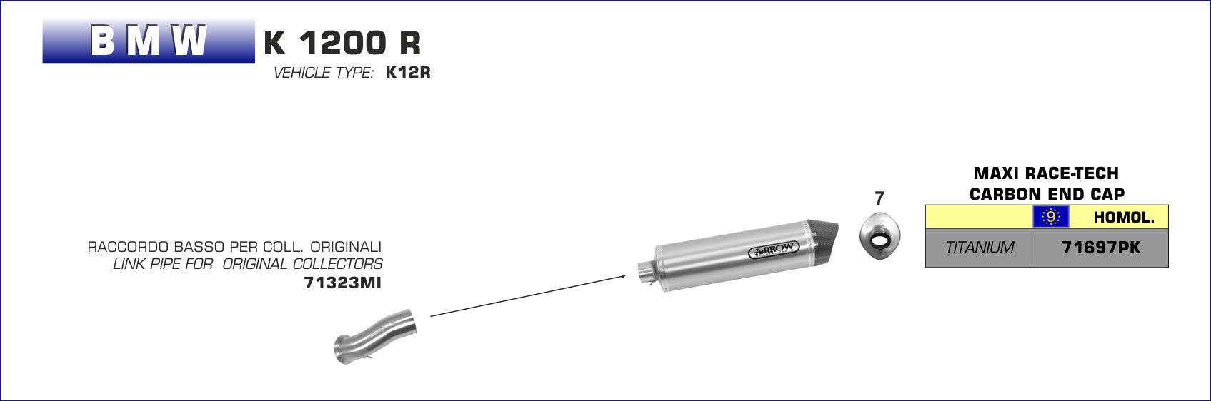 SILENCER MAXI RACE-TECH APPROVED TITANIUM-CARB ARROW BMW K 1200 S 2005-2008