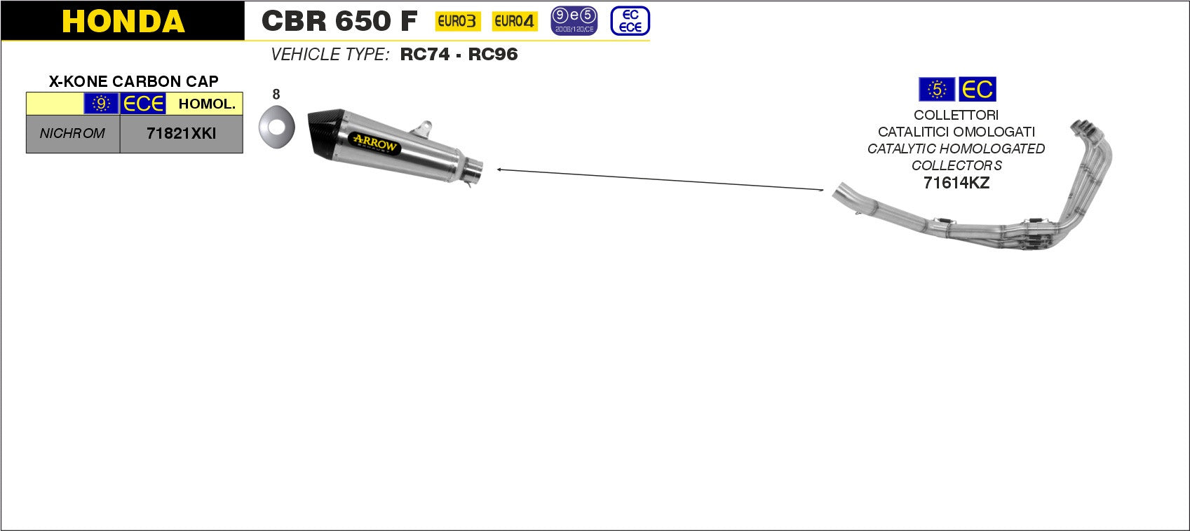 COMPLETE EXHAUST X-KONE ARROW HONDA CBR 650 F 2014-18
